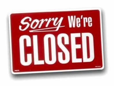 Closed 11th thru 15th April 2019