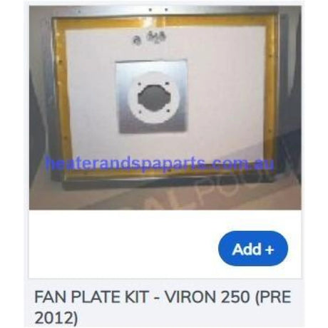 Viron Fan Plate - Pre 2012 - Heater and Spa Parts