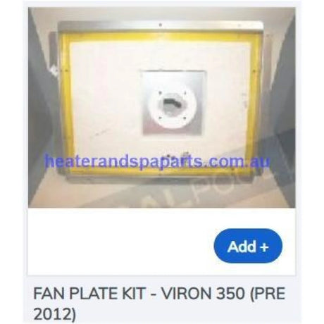 Viron Fan Plate - Pre 2012 - Heater and Spa Parts