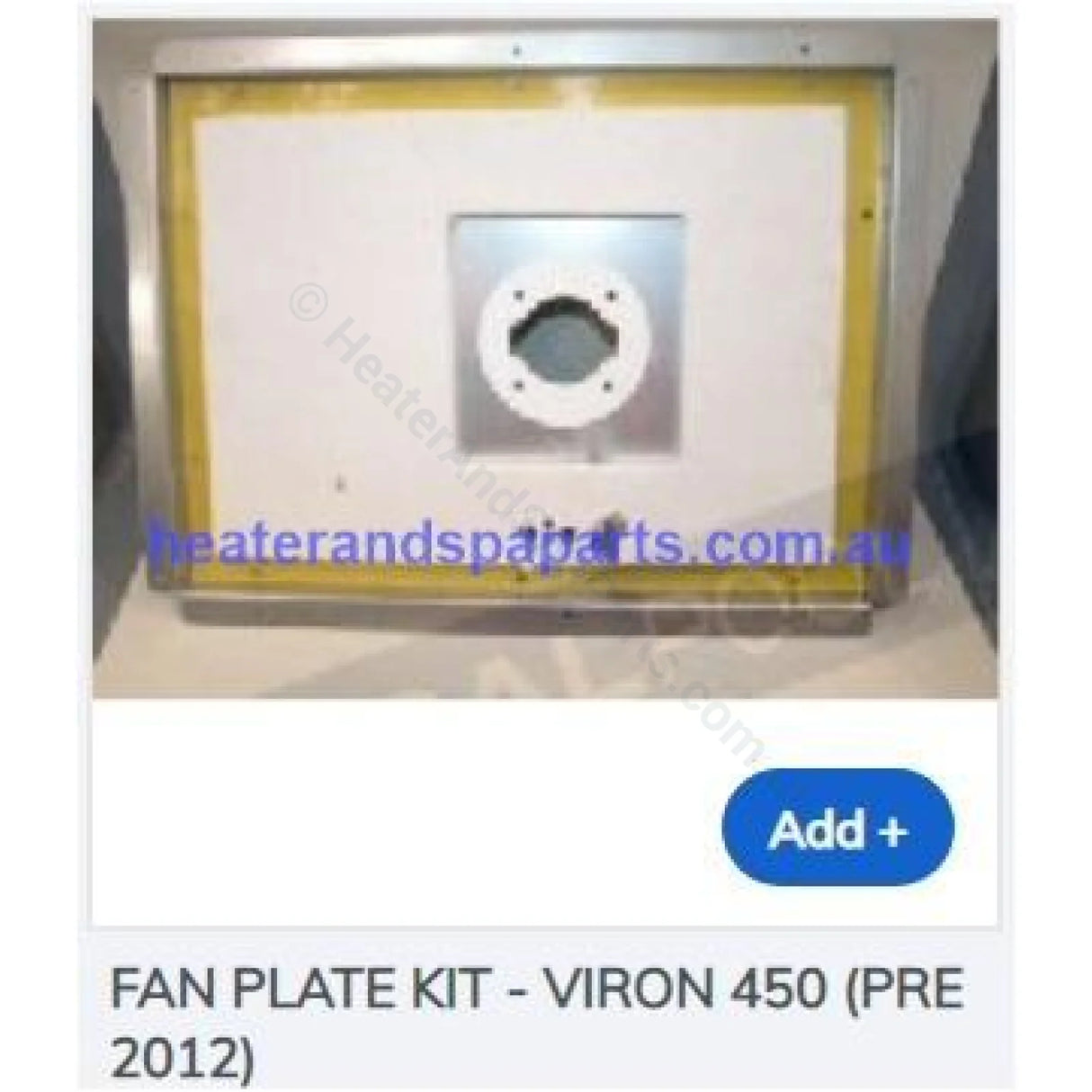 Viron Fan Plate - Pre 2012 - Heater and Spa Parts